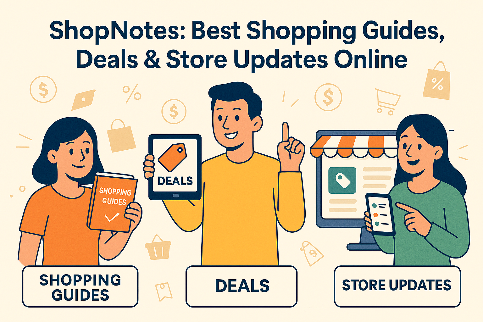 ShopNotes: Best Shopping Guides, Deals & Store Updates Online